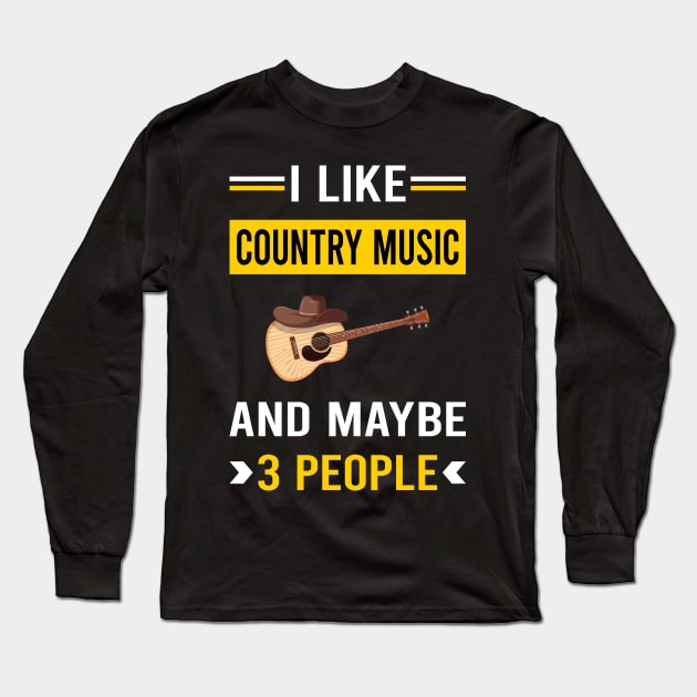 3 People Country Music Long Sleeve T-Shirt by Good Day